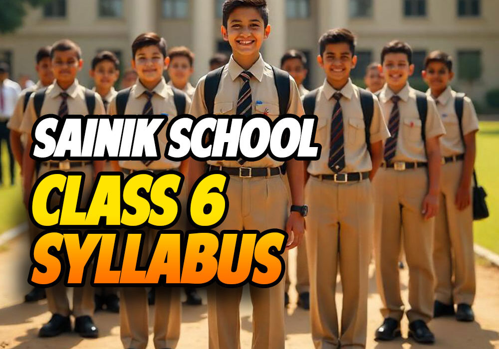 Sainik School Class 6 Syllabus